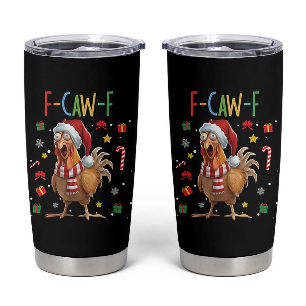 Funny F Caw F Chicken Joke Gift Tumbler Cup Christmas Gift - Wonder Print Shop