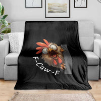 F-Caw-F Chicken Joke Throw Blanket Funny Screaming Gift - Wonder Print Shop