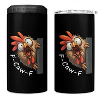 F-Caw-F Chicken Joke 4 in 1 Can Cooler Tumbler Funny Screaming Gift - Wonder Print Shop