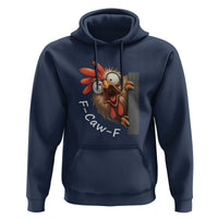 F-Caw-F Chicken Joke Hoodie Funny Screaming Gift - Wonder Print Shop