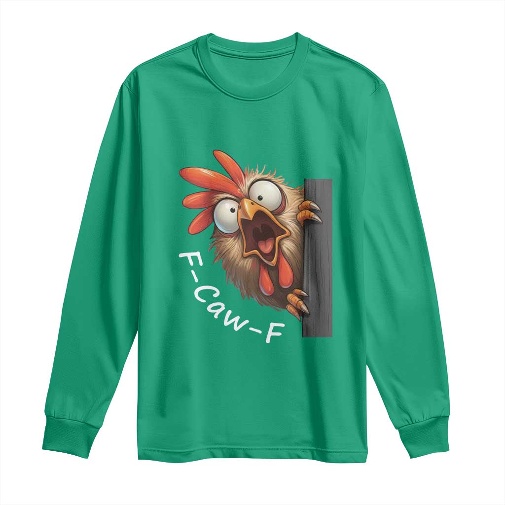 F-Caw-F Chicken Joke Long Sleeve Shirt Funny Screaming Gift - Wonder Print Shop
