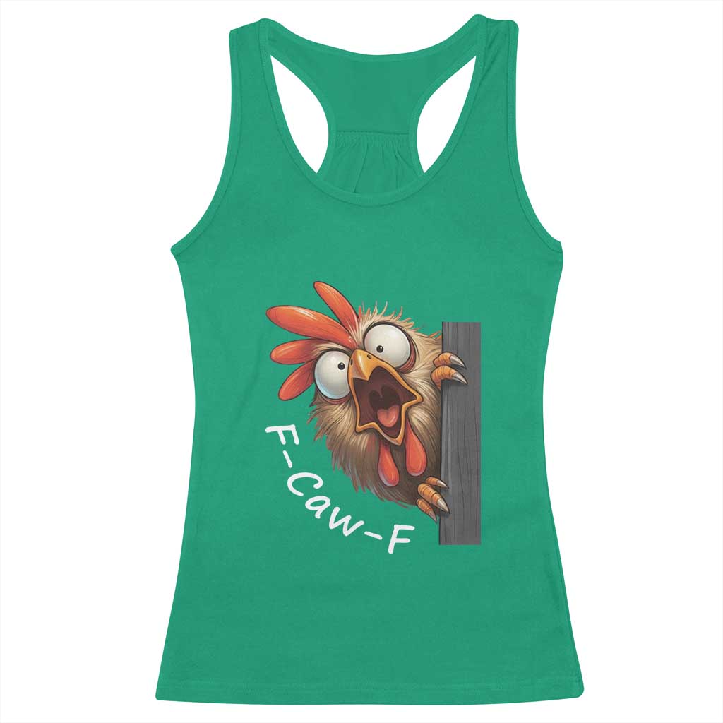 F-Caw-F Chicken Joke Racerback Tank Top Funny Screaming Gift - Wonder Print Shop