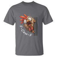 F-Caw-F Chicken Joke T Shirt Funny Screaming Gift - Wonder Print Shop