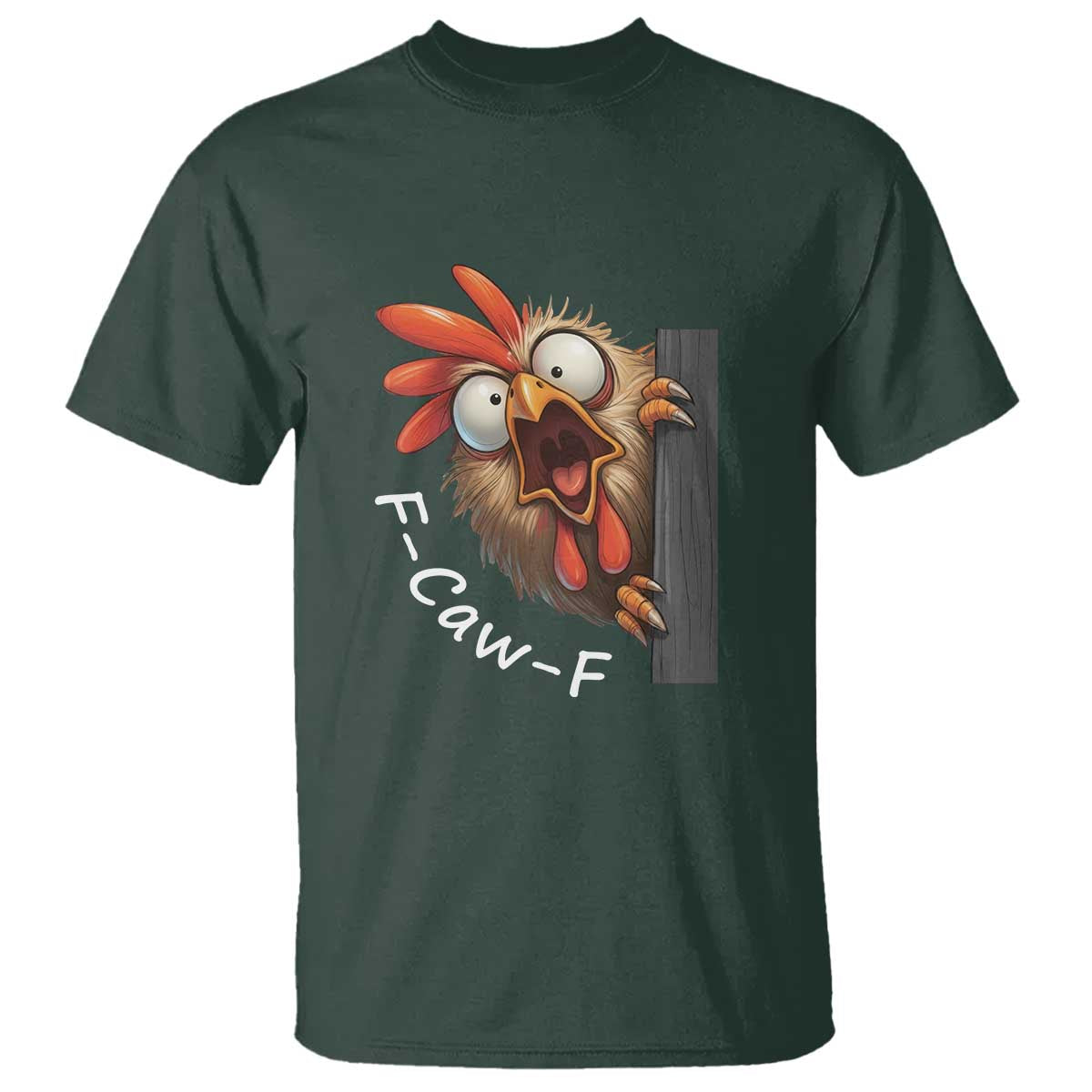 F-Caw-F Chicken Joke T Shirt Funny Screaming Gift - Wonder Print Shop