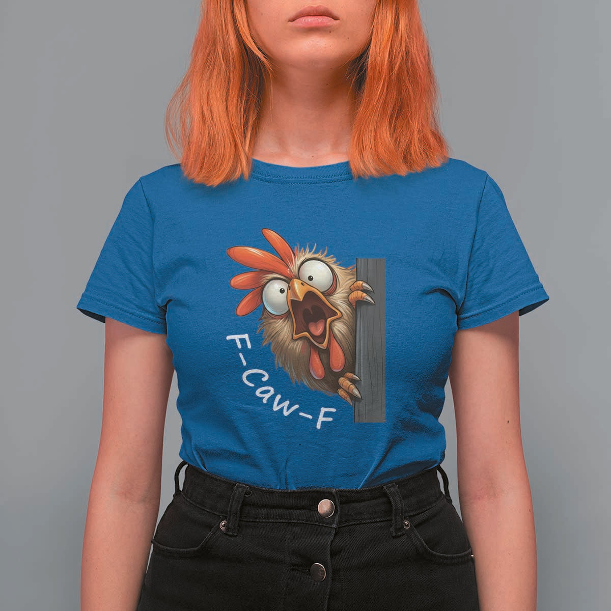 F-Caw-F Chicken Joke T Shirt For Women Funny Screaming Gift - Wonder Print Shop