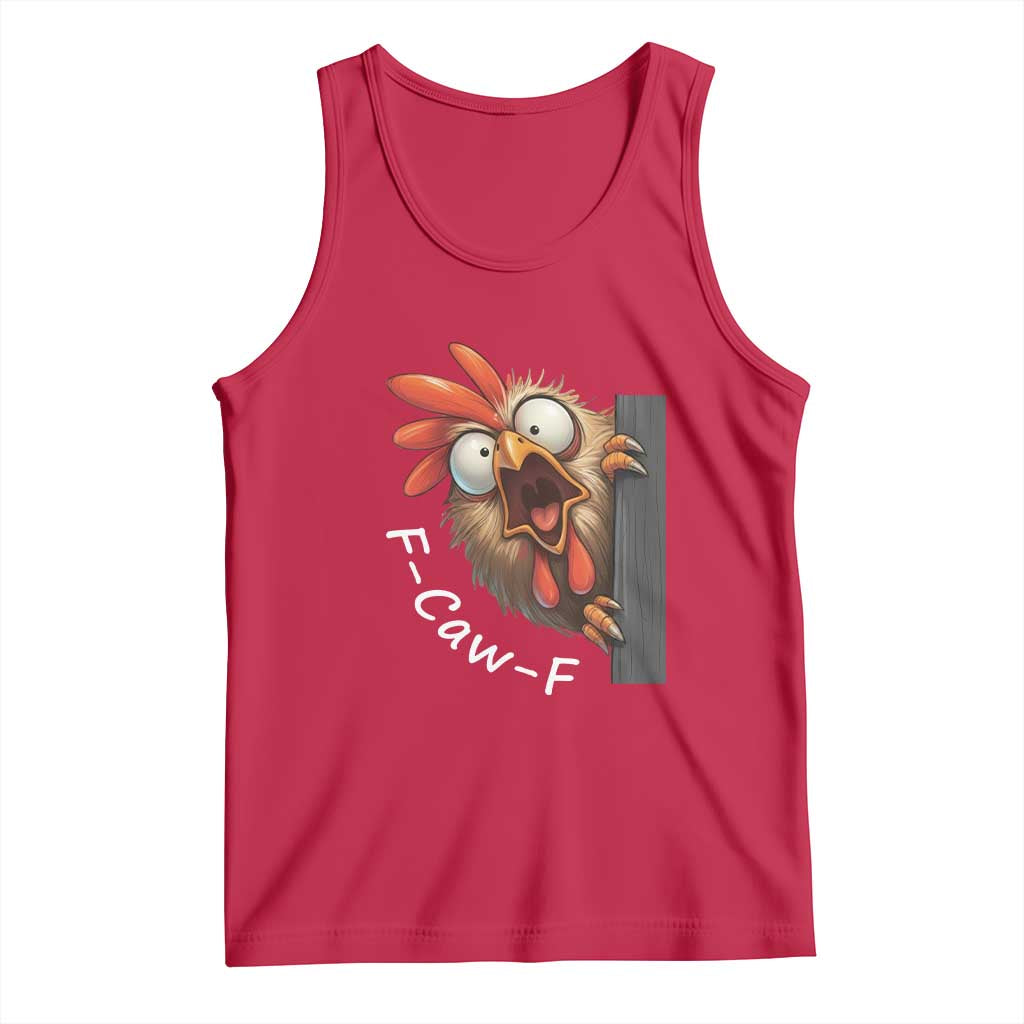 F-Caw-F Chicken Joke Tank Top Funny Screaming Gift - Wonder Print Shop