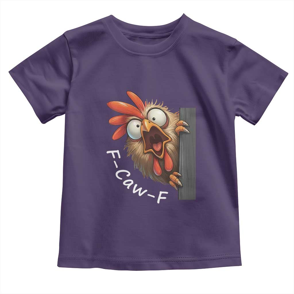 F-Caw-F Chicken Joke Toddler T Shirt Funny Screaming Gift - Wonder Print Shop