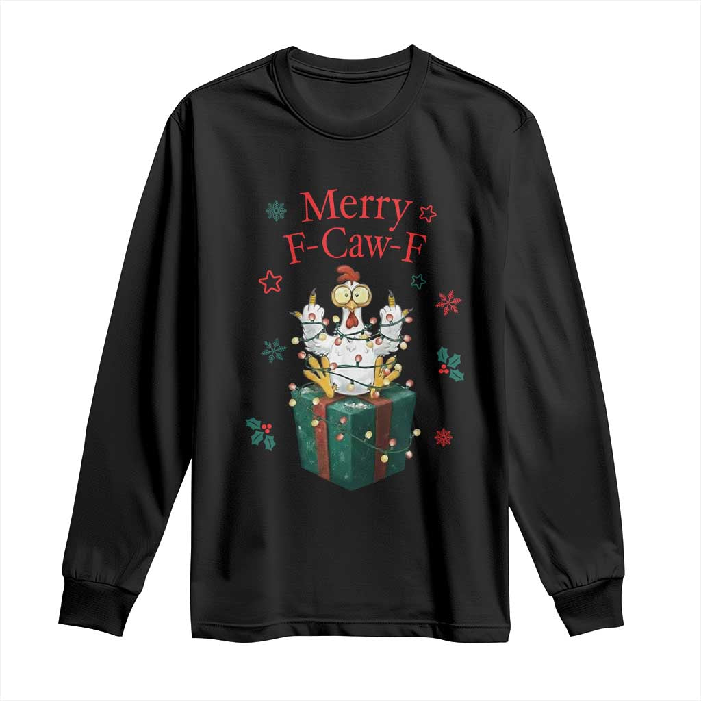 Merry F-Caw-F Chicken Long Sleeve Shirt Funny Christmas Gift - Wonder Print Shop