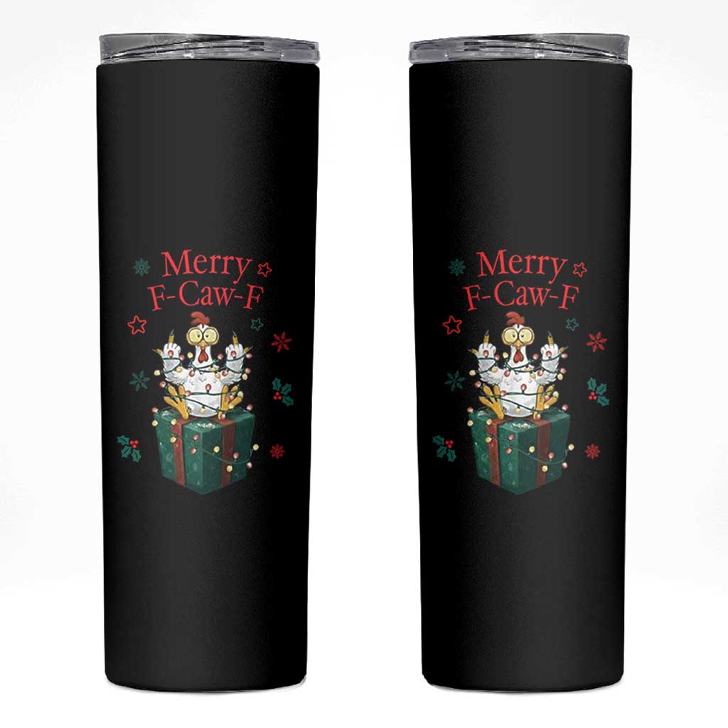Merry F-Caw-F Chicken Skinny Tumbler Funny Christmas Gift - Wonder Print Shop