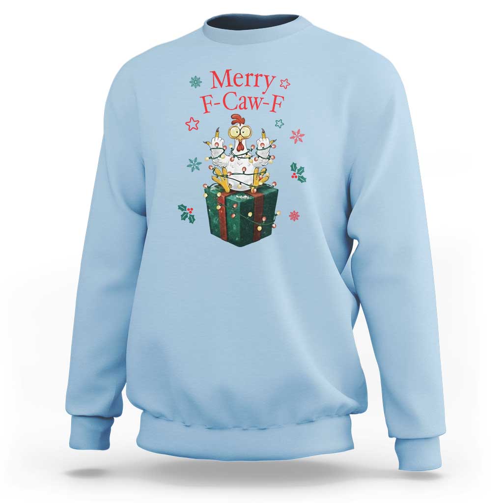 Merry F-Caw-F Chicken Sweatshirt Funny Christmas Gift - Wonder Print Shop