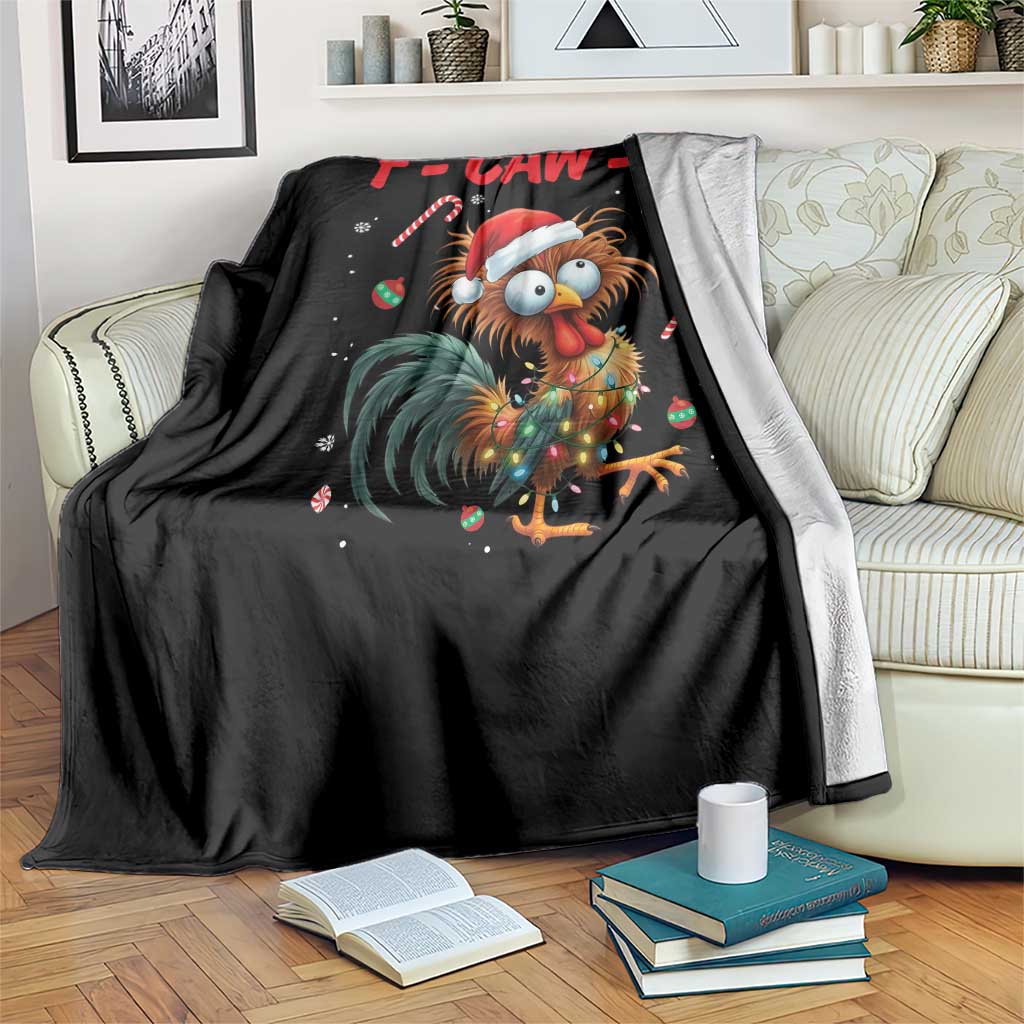 Funny F Caw F Chicken Meme Throw Blanket Christmas Gift - Wonder Print Shop