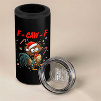 Funny F Caw F Chicken Meme 4 in 1 Can Cooler Tumbler Christmas Gift - Wonder Print Shop