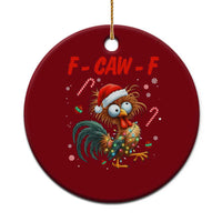 Funny F Caw F Chicken Meme Ceramic Ornament Xmas Gift - Wonder Print Shop