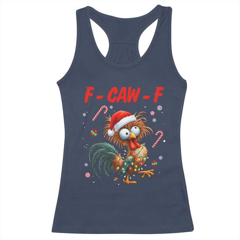 Funny F Caw F Chicken Meme Racerback Tank Top Christmas Gift - Wonder Print Shop