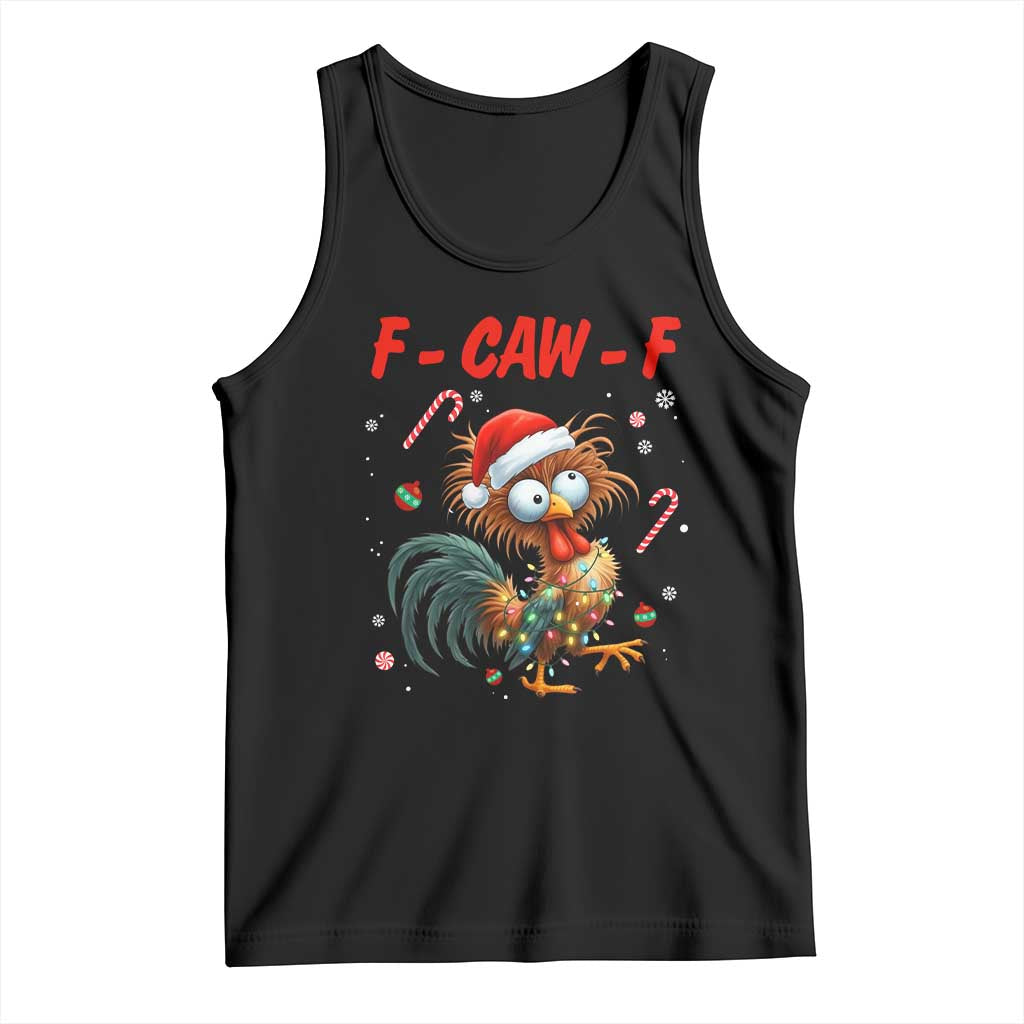 Funny F Caw F Chicken Meme Tank Top Christmas Gift - Wonder Print Shop