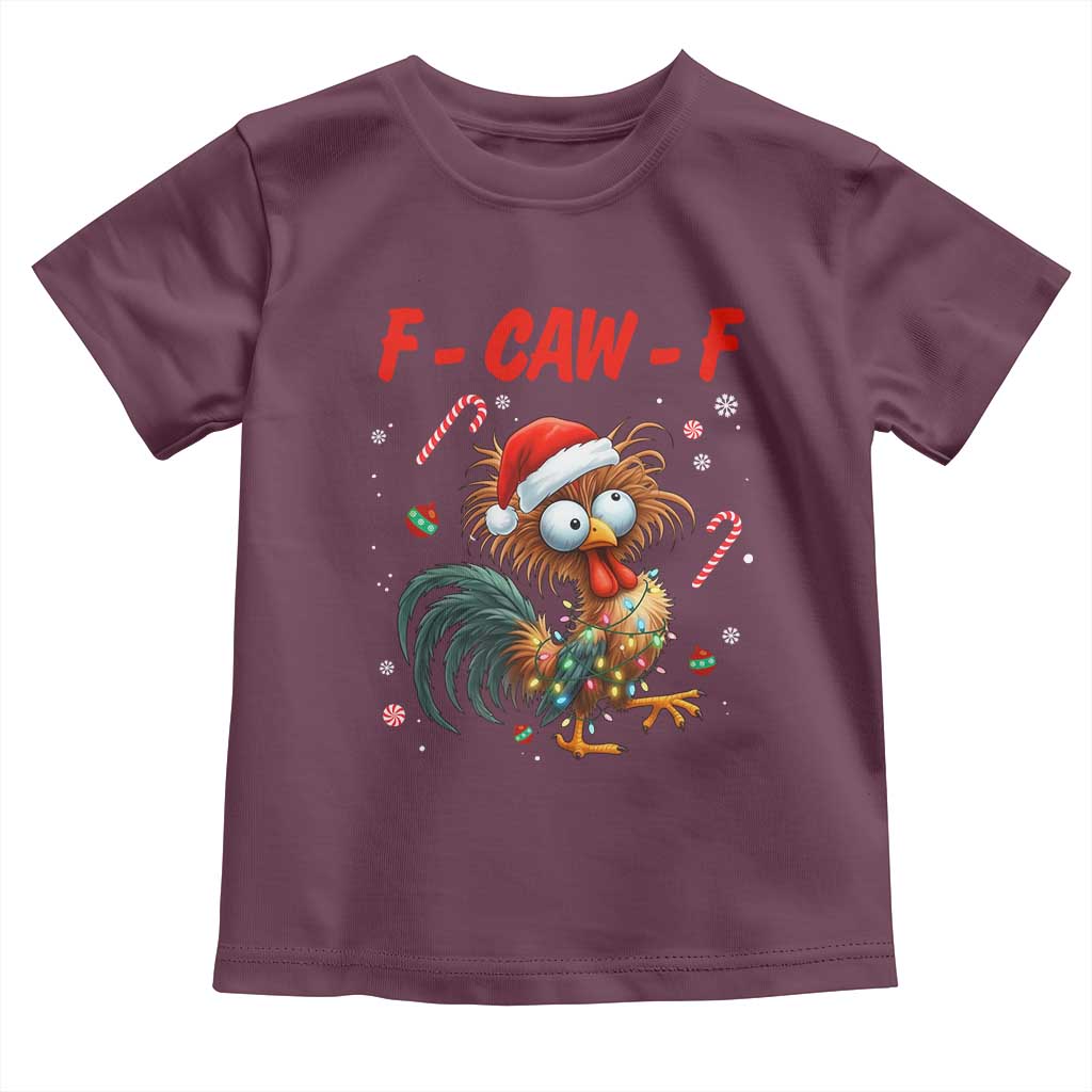 Funny F Caw F Chicken Meme Toddler T Shirt Christmas Gift - Wonder Print Shop