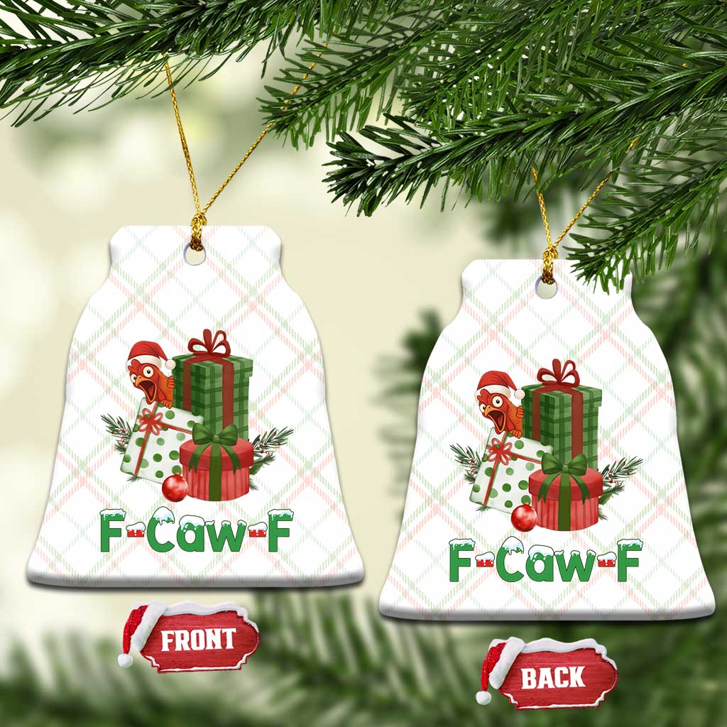 F Caw F Chicken Ceramic Ornament Funny Farm Life Holiday Gift - Wonder Print Shop