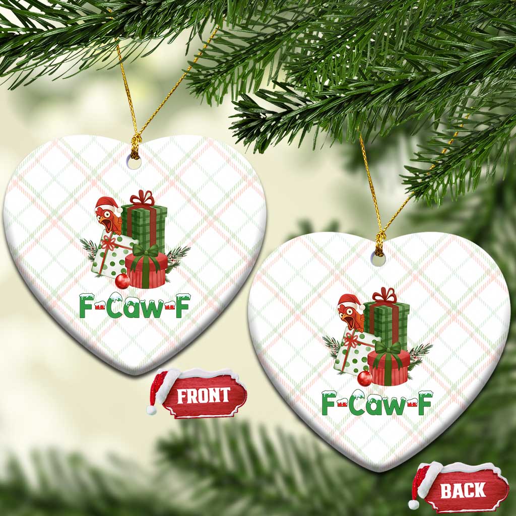 F Caw F Chicken Ceramic Ornament Funny Farm Life Holiday Gift - Wonder Print Shop