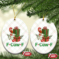 F Caw F Chicken Ceramic Ornament Funny Farm Life Holiday Gift - Wonder Print Shop