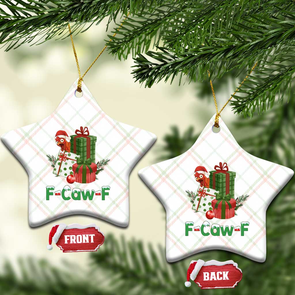 F Caw F Chicken Ceramic Ornament Funny Farm Life Holiday Gift - Wonder Print Shop
