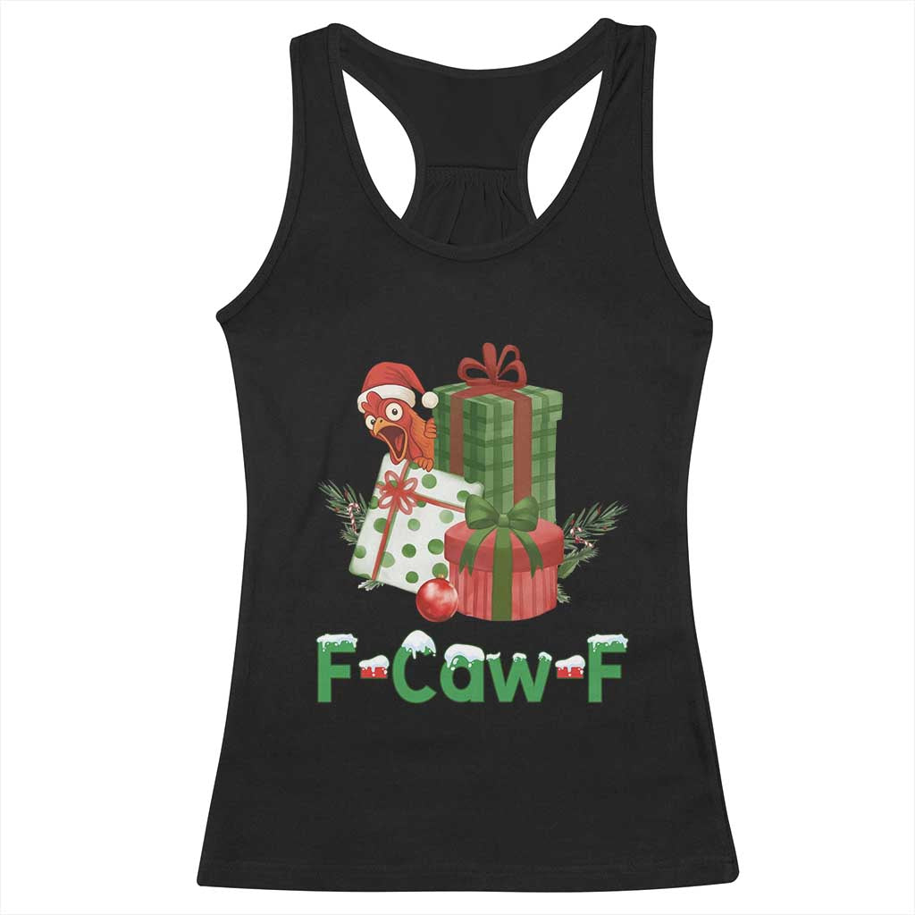 F Caw F Chicken Racerback Tank Top Funny Farm Life Holiday Gift - Wonder Print Shop