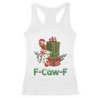 F Caw F Chicken Racerback Tank Top Funny Farm Life Holiday Gift - Wonder Print Shop