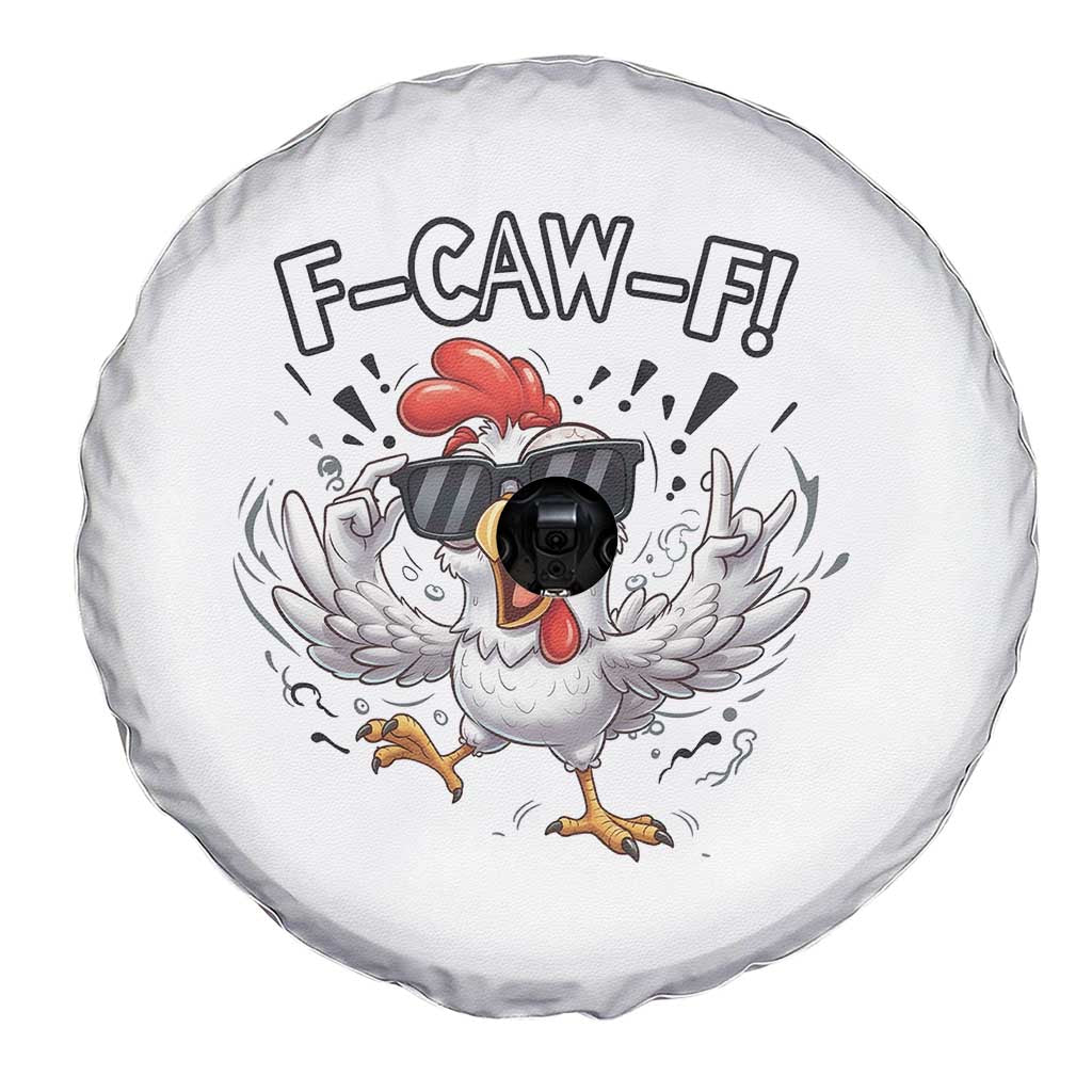 Funny F Caw F Chicken Sarcastic Joke Gift Spare Tire Cover - Wonder Print Shop