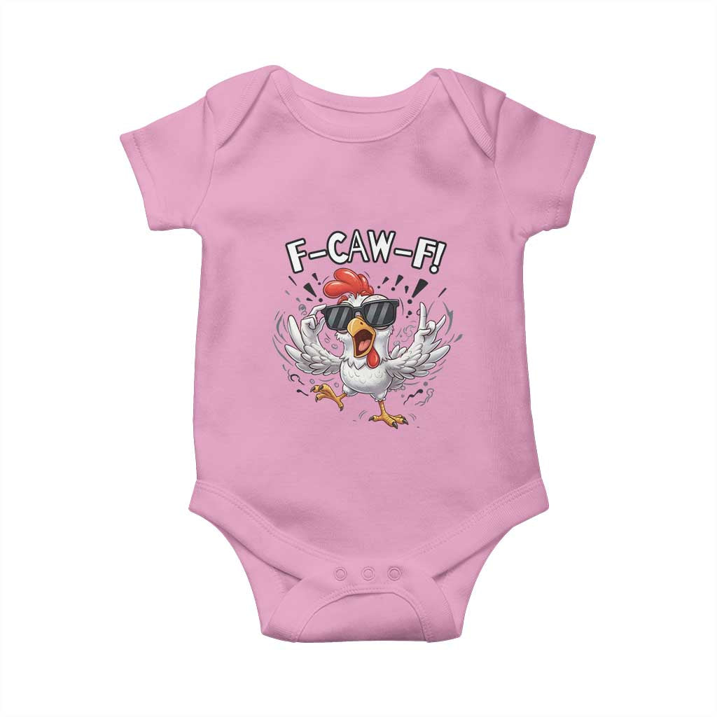 Funny F Caw F Chicken Sarcastic Joke Gift Baby Onesie - Wonder Print Shop
