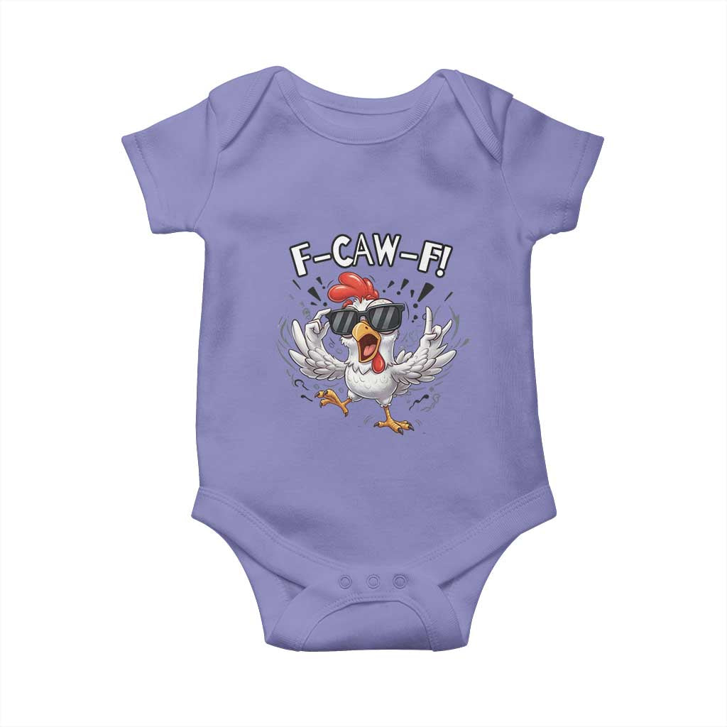 Funny F Caw F Chicken Sarcastic Joke Gift Baby Onesie - Wonder Print Shop
