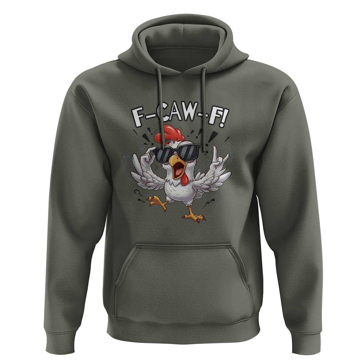 Funny F Caw F Chicken Sarcastic Joke Gift Hoodie - Wonder Print Shop