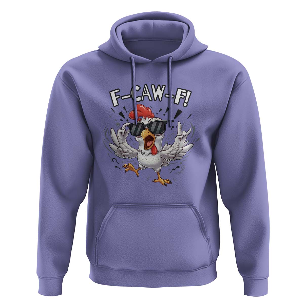 Funny F Caw F Chicken Sarcastic Joke Gift Hoodie - Wonder Print Shop