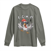 Funny F Caw F Chicken Sarcastic Joke Gift Long Sleeve Shirt - Wonder Print Shop
