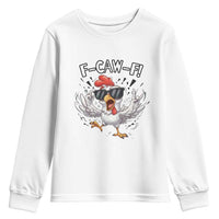 Funny F Caw F Chicken Sarcastic Joke Gift Youth Sweatshirt - Wonder Print Shop