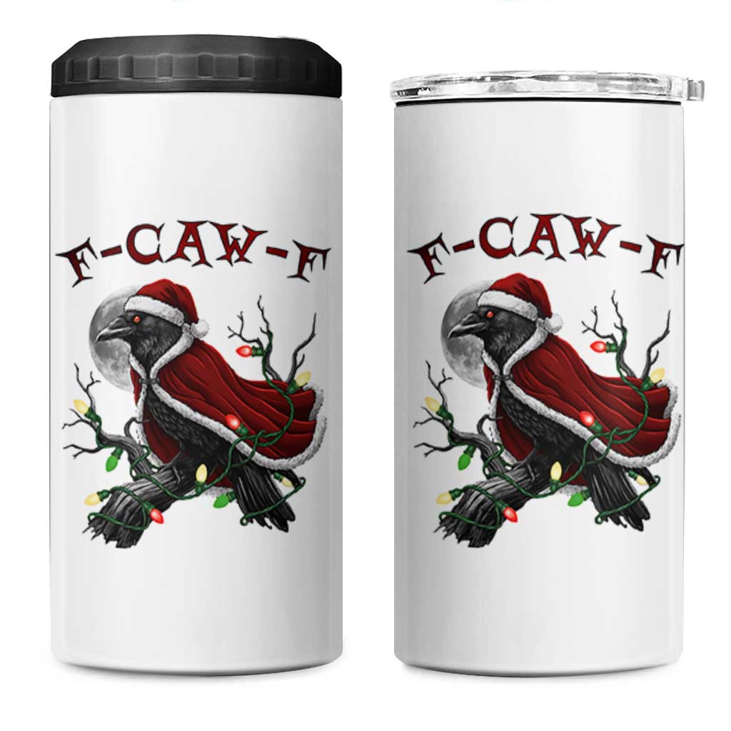 F Caw F Raven Sarcastic Joke 4 in 1 Can Cooler Tumbler Holiday Gag Gift - Wonder Print Shop