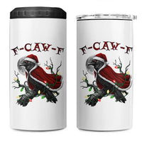 F Caw F Raven Sarcastic Joke 4 in 1 Can Cooler Tumbler Holiday Gag Gift - Wonder Print Shop