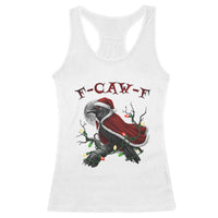 F Caw F Raven Sarcastic Joke Racerback Tank Top Holiday Gag Gift - Wonder Print Shop