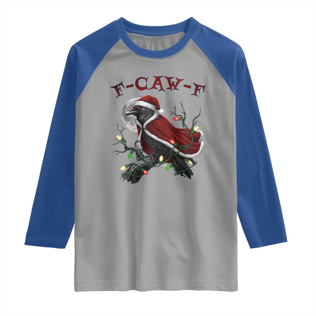F Caw F Raven Sarcastic Joke Raglan Shirt Holiday Gag Gift - Wonder Print Shop