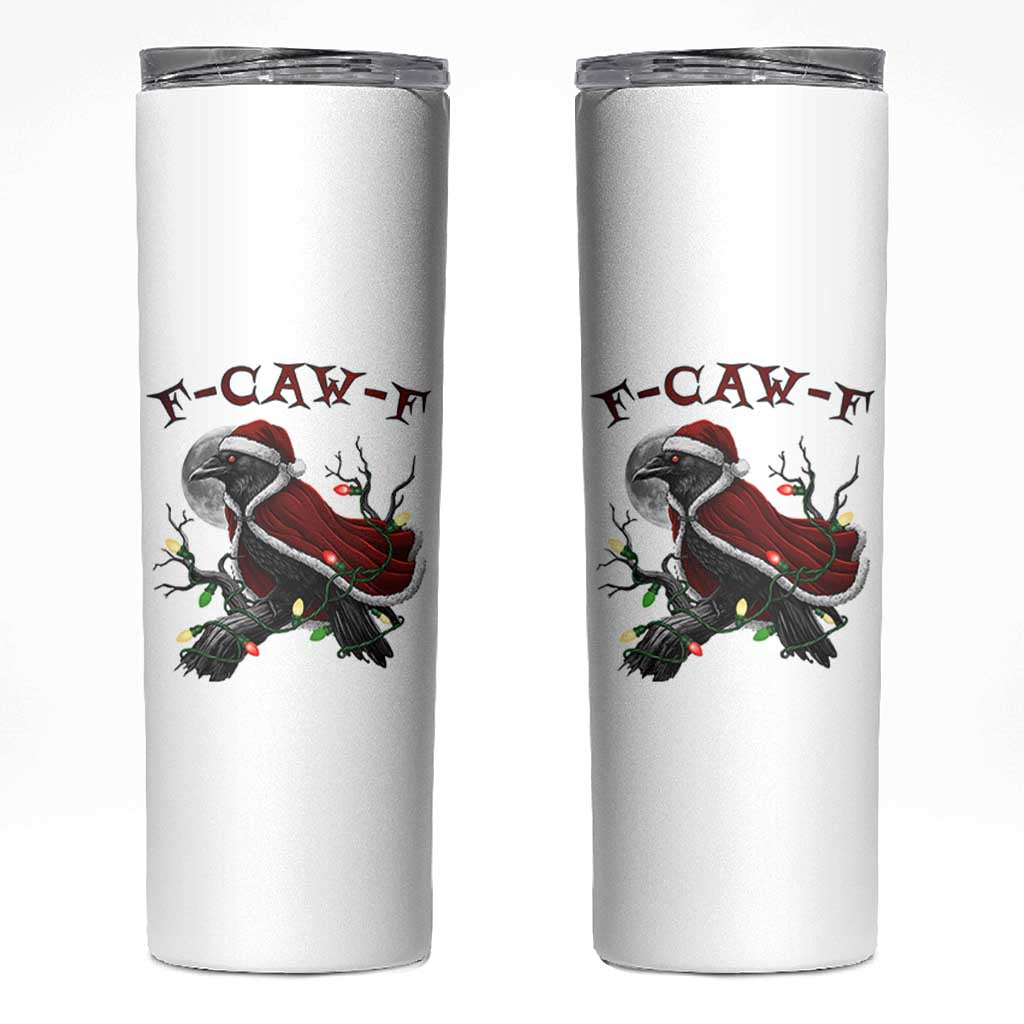 F Caw F Raven Sarcastic Joke Skinny Tumbler Holiday Gag Gift - Wonder Print Shop