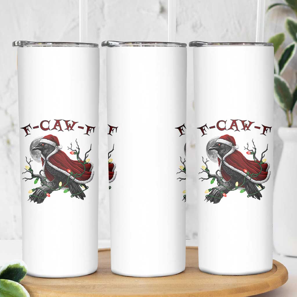 F Caw F Raven Sarcastic Joke Skinny Tumbler Holiday Gag Gift - Wonder Print Shop