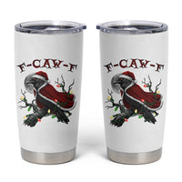 F Caw F Raven Sarcastic Joke Tumbler Cup Holiday Gag Gift - Wonder Print Shop