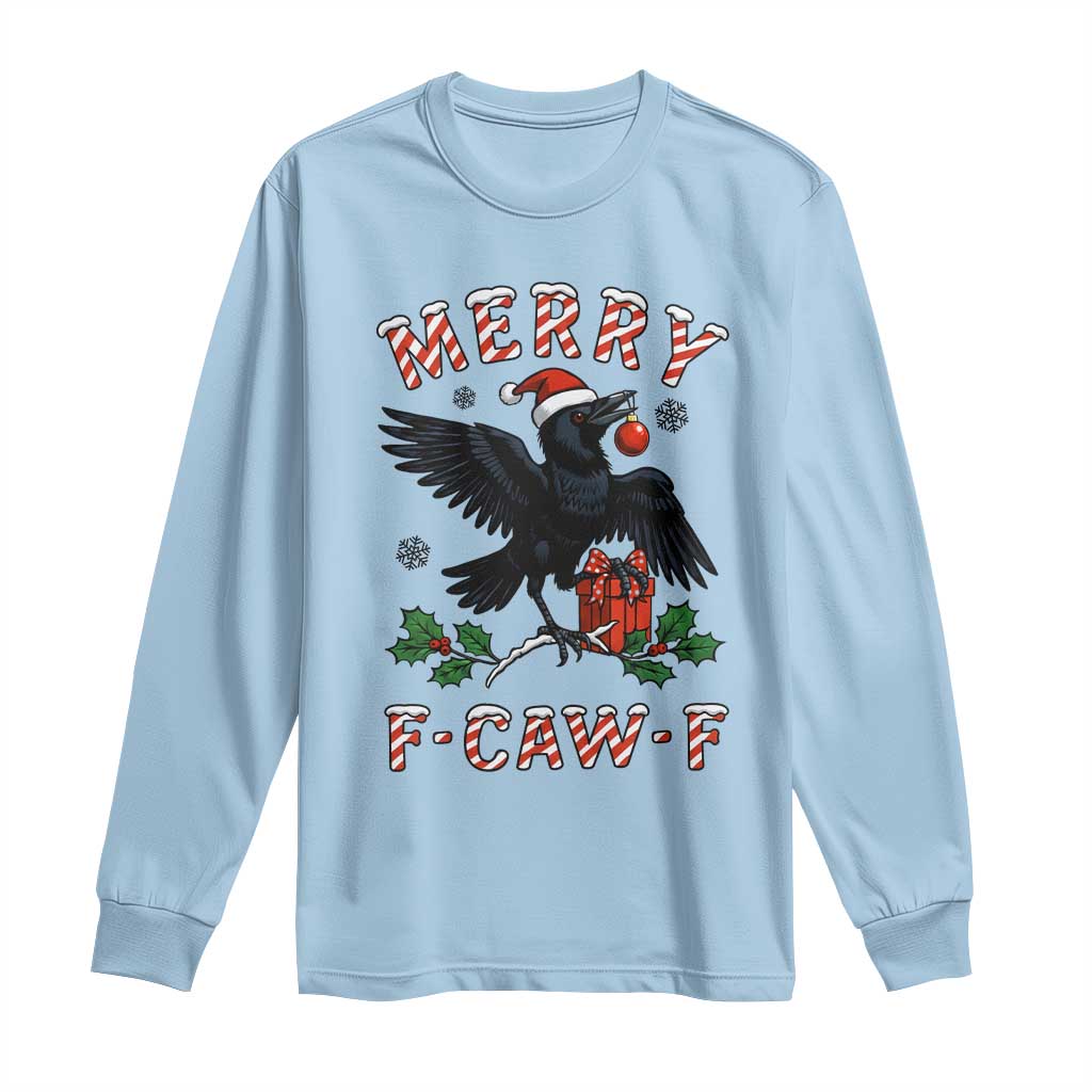 Merry F Caw F Raven Lover Long Sleeve Shirt Funny Holidays Gift - Wonder Print Shop