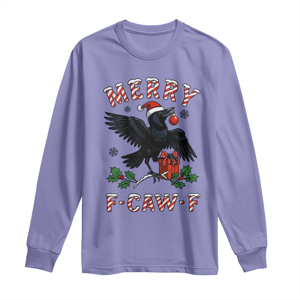 Merry F Caw F Raven Lover Long Sleeve Shirt Funny Holidays Gift - Wonder Print Shop