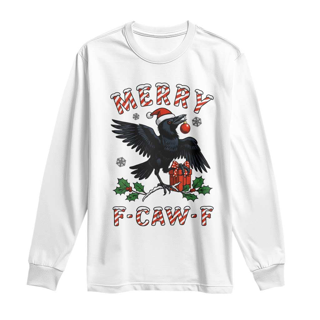 Merry F Caw F Raven Lover Long Sleeve Shirt Funny Holidays Gift - Wonder Print Shop
