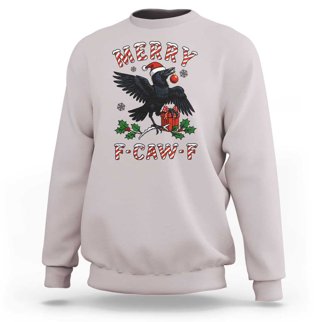 Merry F Caw F Raven Lover Sweatshirt Funny Holidays Gift - Wonder Print Shop