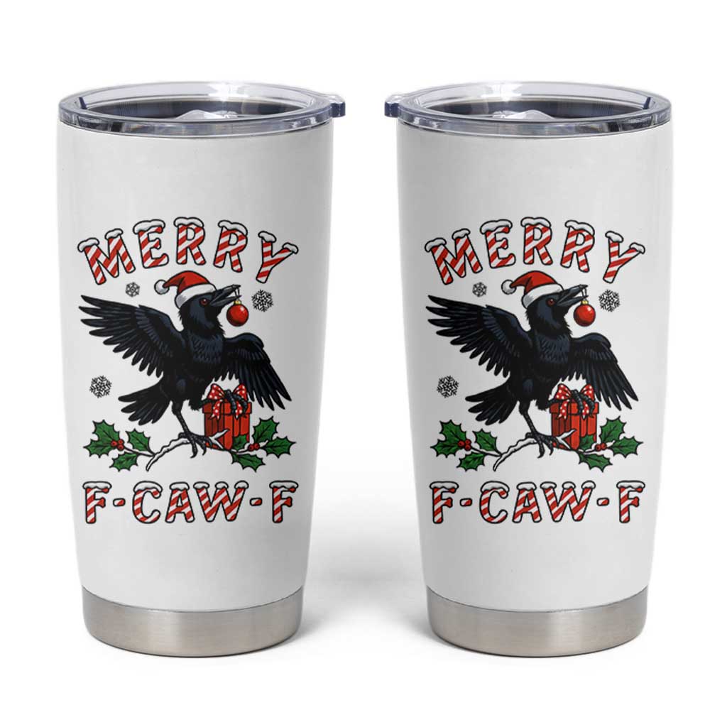 Merry F Caw F Raven Lover Tumbler Cup Funny Holidays Gift - Wonder Print Shop
