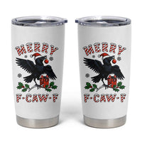 Merry F Caw F Raven Lover Tumbler Cup Funny Holidays Gift - Wonder Print Shop