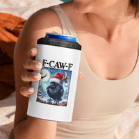 F Caw F Christmas Raven 4 in 1 Can Cooler Tumbler Funny Bird Lover Gift - Wonder Print Shop