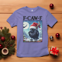 F Caw F Christmas Raven T Shirt Funny Bird Lover Gift - Wonder Print Shop