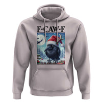 F Caw F Christmas Raven Hoodie Funny Bird Lover Gift - Wonder Print Shop