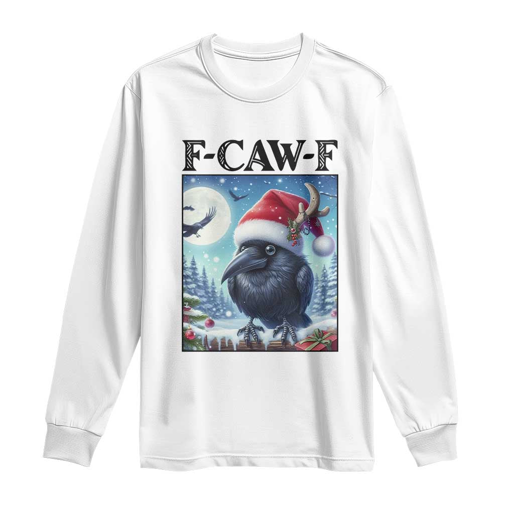 F Caw F Christmas Raven Long Sleeve Shirt Funny Bird Lover Gift - Wonder Print Shop